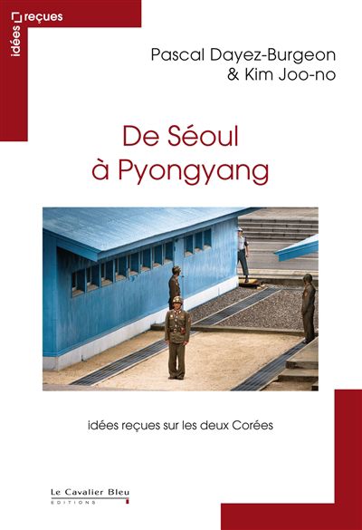 De Séoul à Pyongyang 