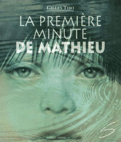 La première minute de Mathieu 