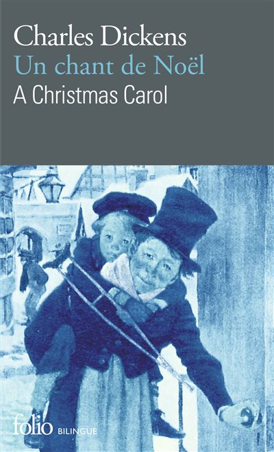 Un chant de Noël = A Christmas carol 
