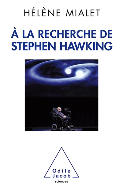 À la recherche de Stephen Hawking 