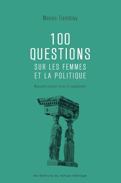 100 questions sur les femmes et la politique 