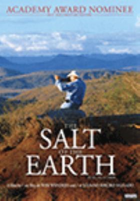 The salt of the Earth = Le sel de la Terre 