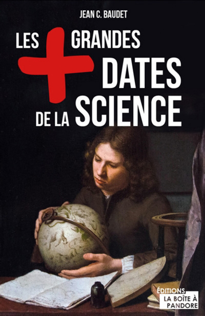 Les + grandes dates de la science 