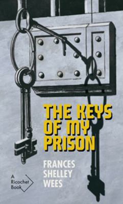 The keys of my prison 