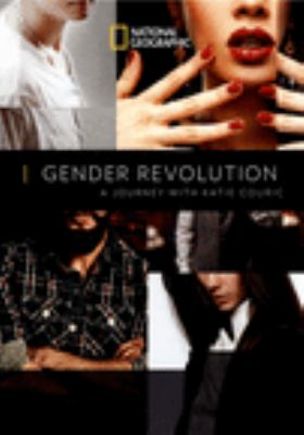 Gender revolution : a journey with Katie Couric 