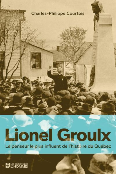 Lionel Groulx 