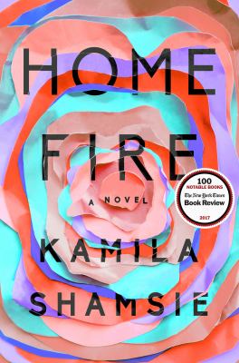Home fire : a novel 