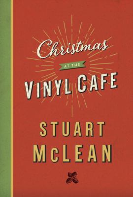 Christmas at the Vinyl Cafe 