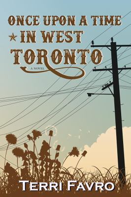 Once upon a time in West Toronto 
