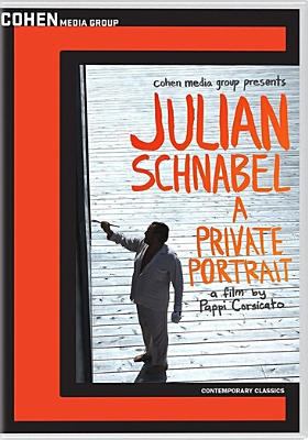 Julian Schnabel : a private portrait 