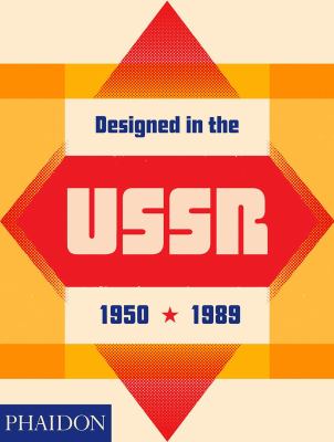 Designed in the USSR, 1950-1989 