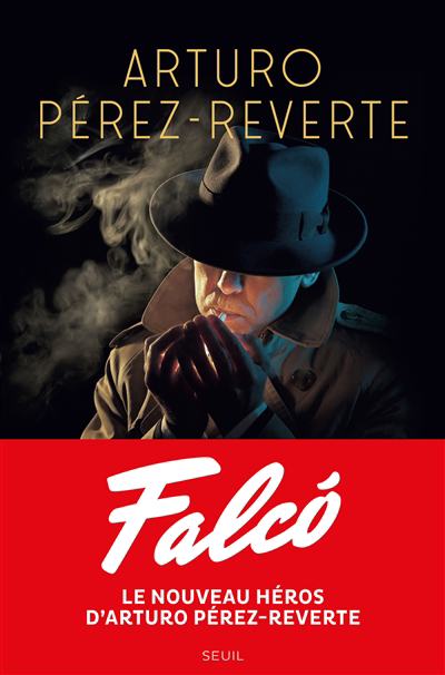 Série Falcó par Arturo Pérez-Reverte
