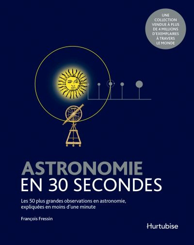 Astronomie en 30 secondes 