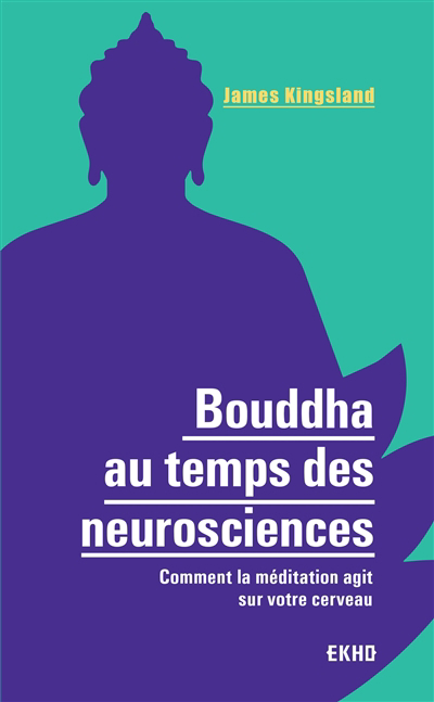 Bouddha au temps des neurosciences 