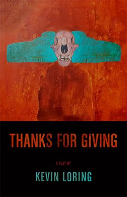Thanks for giving : a play 