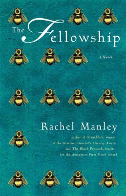 The fellowship : a novel 