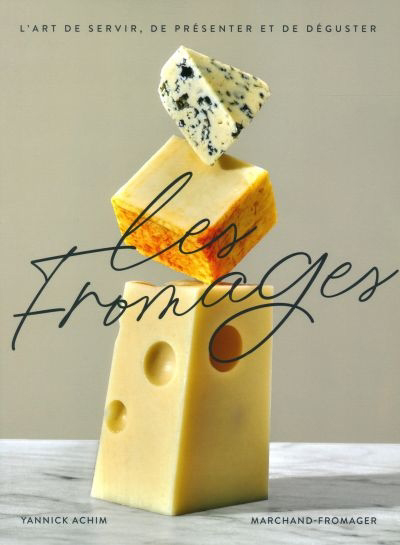 Les fromages 
