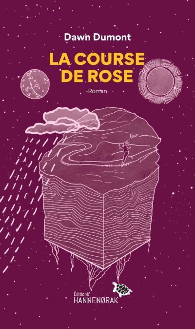 La course de Rose : roman 