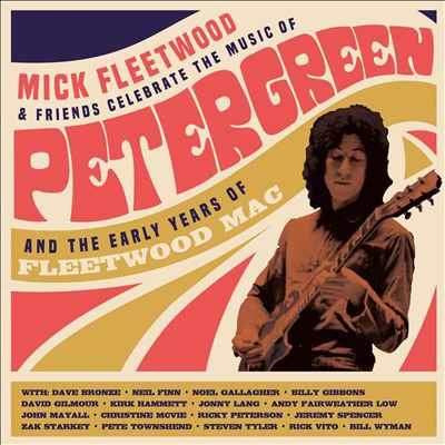 Mick Fleetwood & friends celebrate the music of Peter Green and the early years of Fleetwood Mac.
