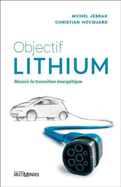 Objectif lithium 