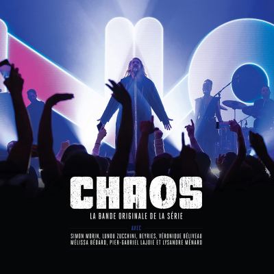 Chaos : la bande originale de la série