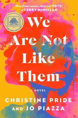 We are not like them : a novel 