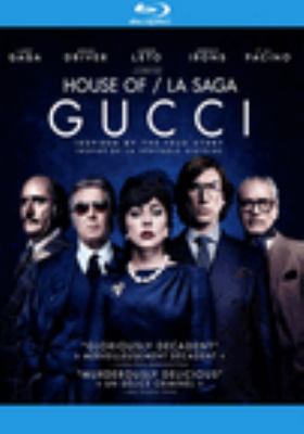 House of Gucci = La saga Gucci 