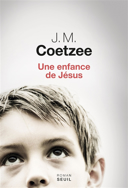 Une enfance de Jésus : roman /