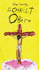 Le Christ obèse /