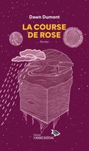 La course de Rose : roman /